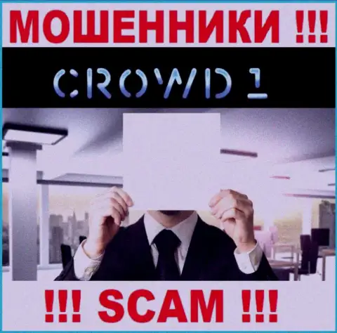 Не сотрудничайте с интернет мошенниками Crowd 1 - нет информации о их непосредственном руководстве