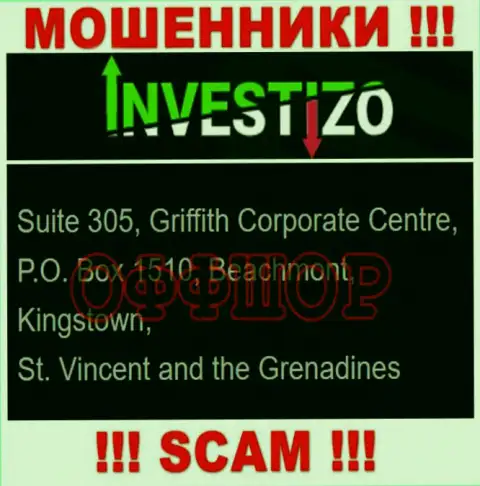 Не сотрудничайте с жуликами Investizo - лишают денег ! Их юридический адрес в оффшоре - Suite 305, Griffith Corporate Centre, P.O. Box 1510, Beachmont, Kingstown, St. Vincent and the Grenadines