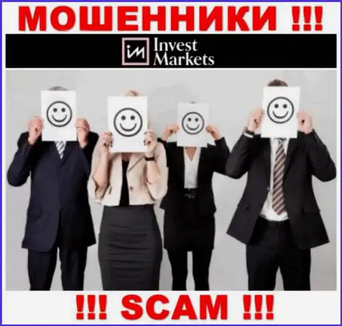 ОБМАНЩИКИ InvestMarkets Com основательно скрывают сведения об своих руководителях