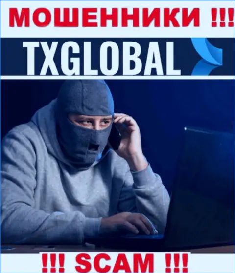 Вас намереваются ограбить интернет-мошенники из конторы TXGlobal Com - БУДЬТЕ ПРЕДЕЛЬНО ОСТОРОЖНЫ