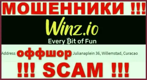 Неправомерно действующая организация Winz находится в оффшорной зоне по адресу: Джулианаплеин 36, Виллемстад, Кюрасао, будьте очень осторожны