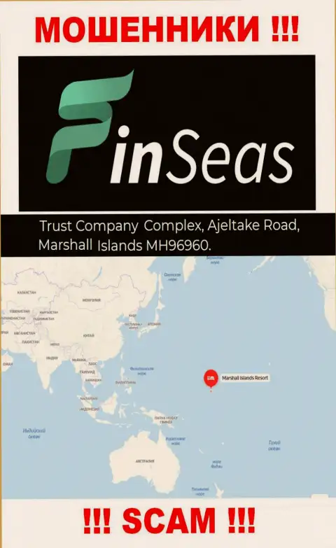 Юридический адрес махинаторов FinSeas в офшорной зоне - Trust Company Complex, Ajeltake Road, Ajeltake Island, Marshall Island MH 96960, представленная информация расположена на их официальном онлайн-сервисе