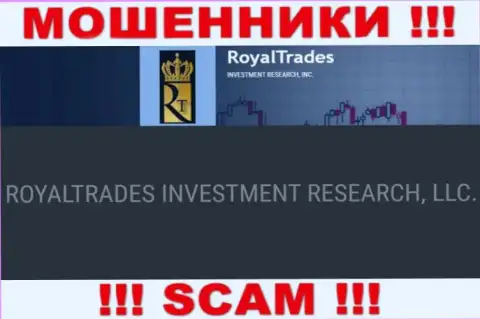 Royal Trades - это МАХИНАТОРЫ, а принадлежат они ROYALTRADES INVESTMENT RESEARCH, LLC