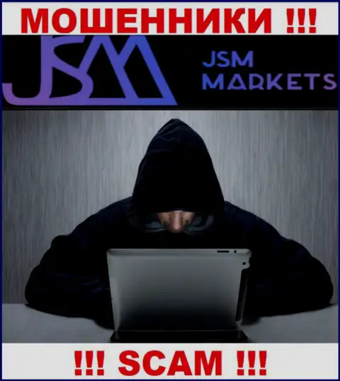 JSM-Markets Com - это internet-жулики, которые ищут наивных людей для разводняка их на финансовые средства