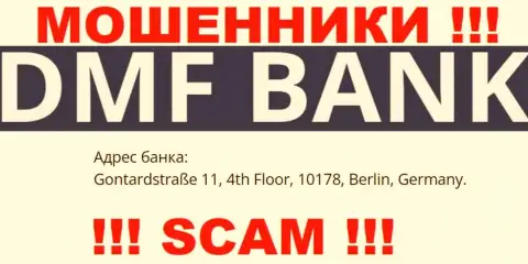 DMF Bank - это профессиональные ЖУЛИКИ !!! На официальном web-портале организации указали липовый адрес регистрации