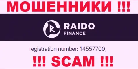 Номер регистрации internet-воров RaidoFinance, с которыми не рекомендуем работать - 14557700