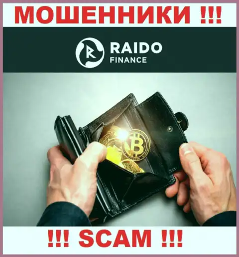 RaidoFinance занимаются грабежом доверчивых людей, а Криптовалютный кошелек всего лишь прикрытие