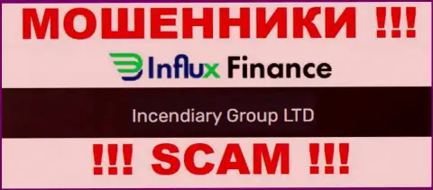 На официальном сайте InFluxFinance Pro мошенники пишут, что ими управляет Incendiary Group LTD