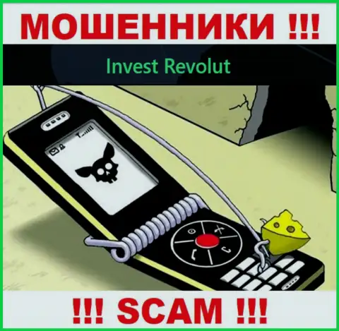 Не отвечайте на звонок из Invest-Revolut Com, можете легко попасть в лапы данных internet-кидал
